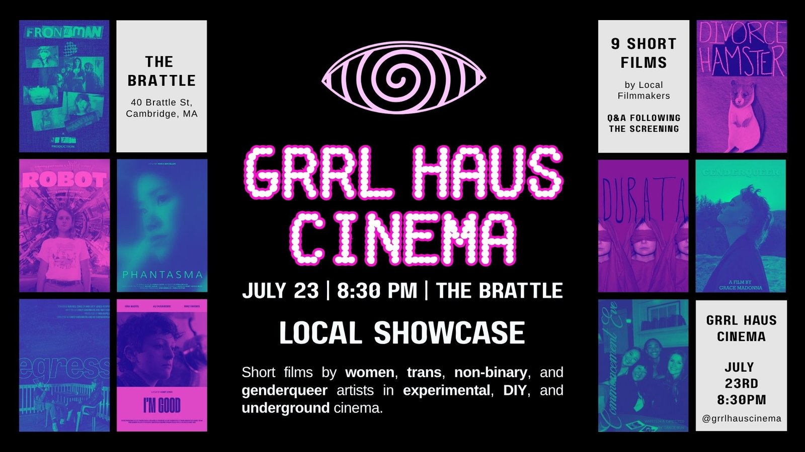 GRRL HAUS CINEMA PRESENTS LOCAL SHOWCASE – July 23, 2025